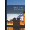 Life of Lord Kitchener - Paperback