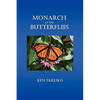 Monarch of the Butterflies - Paperback