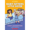 Karen's Grandmothers: A Graphic Novel (Baby-Sitters Little Sister #9): Volume 9 - Paperback