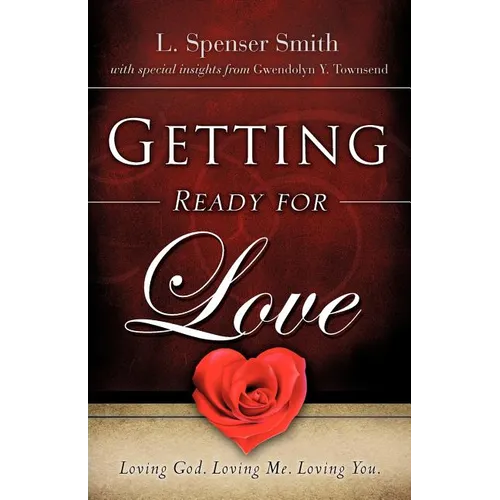 Getting Ready for Love - Paperback
