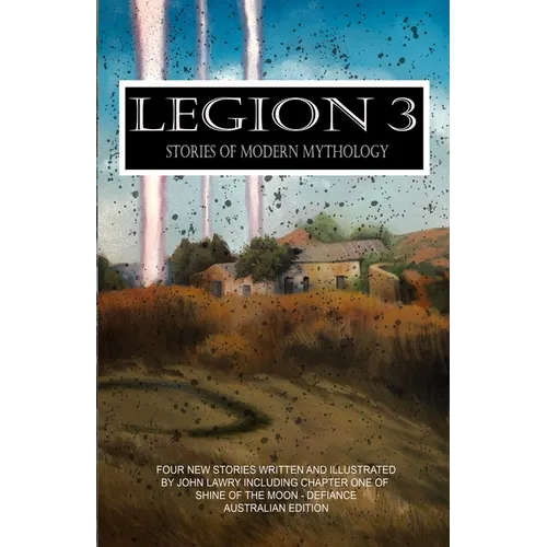 Legion 3 - Stories of Modern Mythology - Paperback