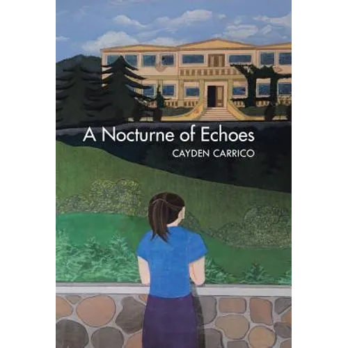 A Nocturne of Echoes - Hardcover