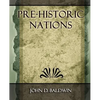 Pre-Historic Nations - 1873 - Paperback