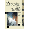 Dancing with Words: Storytelling as Legacy, Culture, and Faith - Paperback