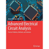 Advanced Electrical Circuit Analysis: Practice Problems, Methods, and Solutions - Paperback