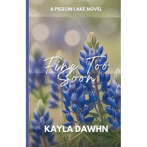 Fine Too Soon - Paperback