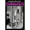 Dream & Underwor PB - Paperback