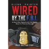 Wired by the F.B.I. - Paperback