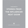 LIKEtoKNOW.it: Stories from the Influencer Next Door - Hardcover