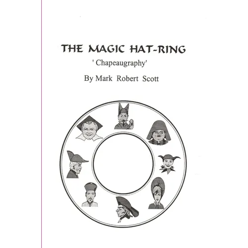 The Magic Hat-Ring (Chapeaugraphy) - Paperback
