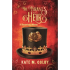The Tyrant's Heir (Desertera #3) - Paperback