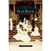 Flat Rock - Hardcover