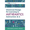Universal Design for Learning in Mathematics Instruction, K-5 - Paperback