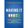 Making It: What Today's Kids Need for Tomorrow's World - Hardcover