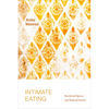 Intimate Eating: Racialized Spaces and Radical Futures - Paperback