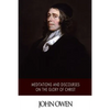 Meditations and Discourses on the Glory of Christ - Paperback