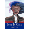Just in Case - Paperback