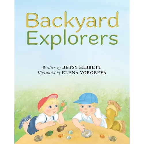 Backyard Explorers - Paperback
