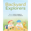 Backyard Explorers - Paperback