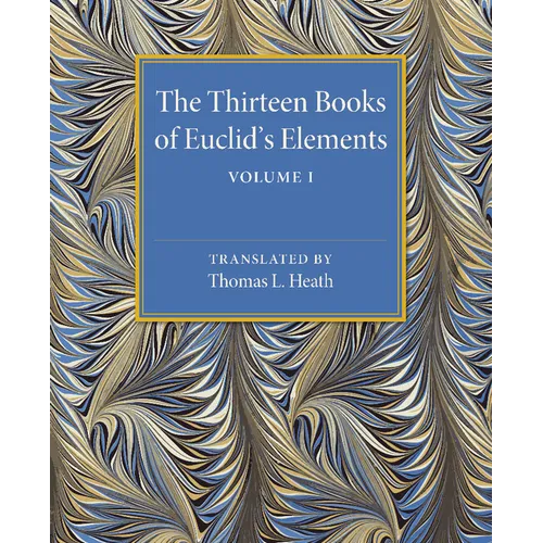The Thirteen Books of Euclid's Elements - Paperback