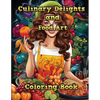 Culinary Delights and Food Art: Coloring Book - Paperback