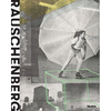 Robert Rauschenberg - Hardcover