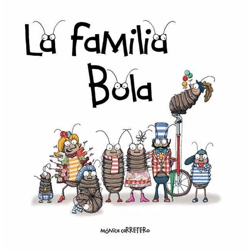La Familia Bola (Roly-Polies) - Hardcover