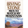 Men to Match My Mountains: The Opening of the Far West, 1840-1900 - Paperback