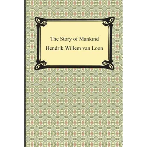 The Story of Mankind (Illustrated) - Paperback