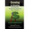 Growing by Knowing: Growing Your Business by Knowing Your Numbers - Paperback
