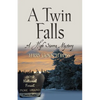 A Twin Falls: A High Sierra Mystery - Paperback