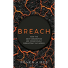 Breach: How the Next Generation are Consciously Disrupting the World - Hardcover