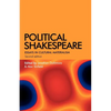 Political Shakespeare: Essays in Cultural Materialism - Paperback