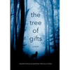 The Tree of Gifts - Paperback