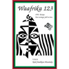 Waafrika 123: 1992. Kenya. Two Womyn Fall in Love. - Paperback
