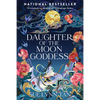 Daughter of the Moon Goddess - Hardcover
