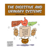 The Digestive and Urinary Systems - Paperback