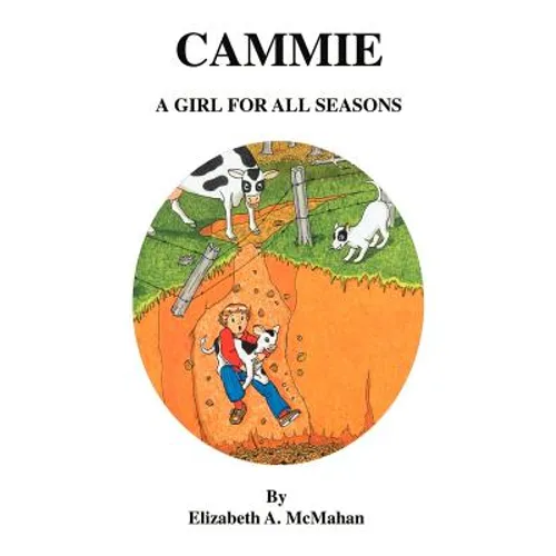 Cammie: A Girl for All Seasons - Paperback