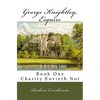 George Knightley, Esquire: Charity Envieth Not - Paperback