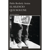 El Silencio Que Nos Une - Paperback