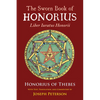 The Sworn Book of Honorius: Liber Iuratus Honorii - Hardcover