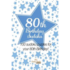 80th Birthday Sudoku: 100 sudoku puzzles for your 80th Birthday - Paperback