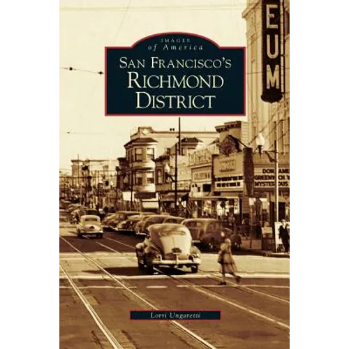 San Francisco's Richmond District - Hardcover
