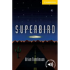 Superbird Level 2 - Paperback