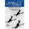 First in the Air: The Eagle Squadrons of World War II - Paperback