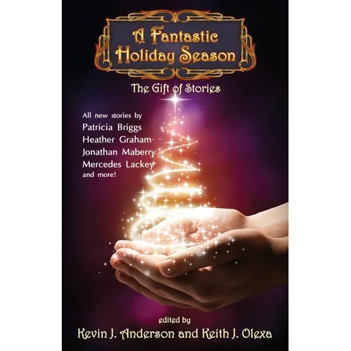 A Fantastic Holiday Season: The Gift of Stories - Paperback