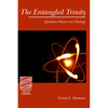 The Entangled Trinity: Quantum Physics and Theology - Paperback