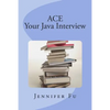 ACE Your Java Interview - Paperback