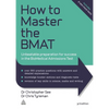 How to Master the Bmat: Unbeatable Preparation for Success in the Biomedical Admissions Test - Paperback