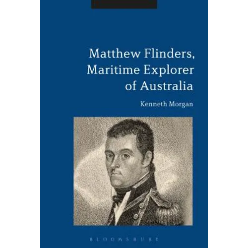 Matthew Flinders, Maritime Explorer of Australia - Paperback